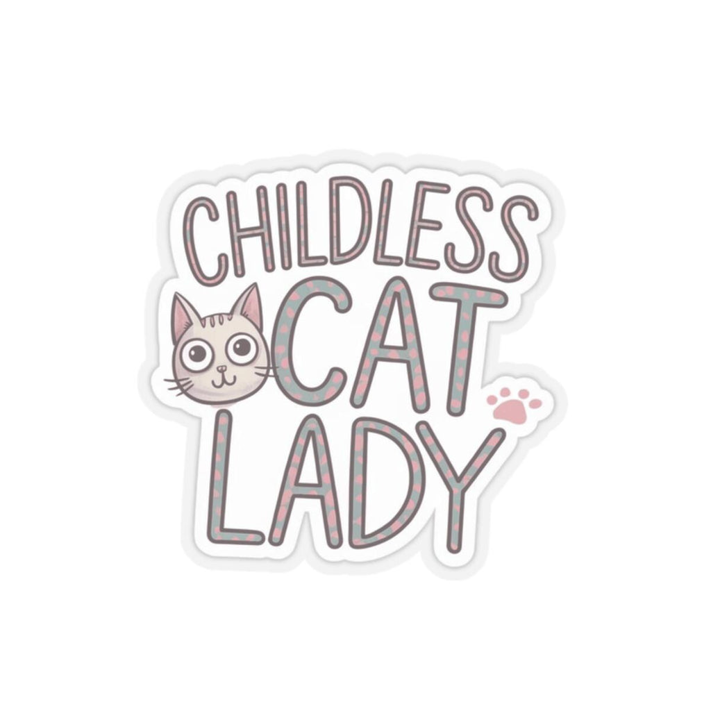 Sticker Childless Cat Lady, Cute Kitten Face on Pink, Cheeky Chic Girl Power Decal, Laptop and Water Bottle Decor, Best Gift for Friends