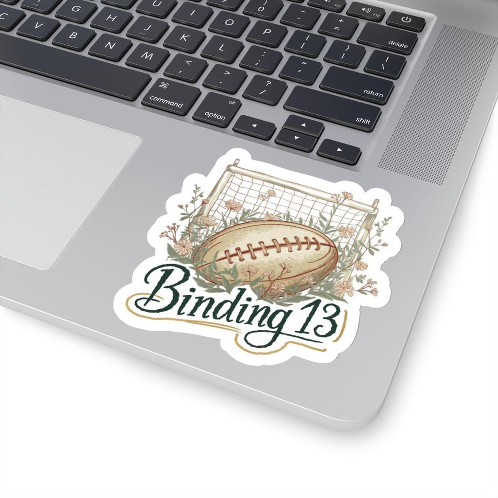 Binding 13 sticker, Rugby Ball and Wildflowers, Shannon Lynch Johnny Kavanagh, Boys of Tommen readers, Gift for Friends to Lovers fans