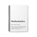 Mathematics Definition Spiral Notebook, Perfect Gift for Students, Back to School and University Supplies